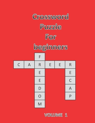 Crossword Puzzle for Beginners: Volume 1 / Easy Book. - Smart Book
