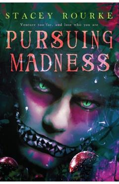 Coperta cărții 'Pursuing Madness - Stacey Rourke'