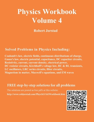 Physics Workbook Volume 4 - Robert Jorstad