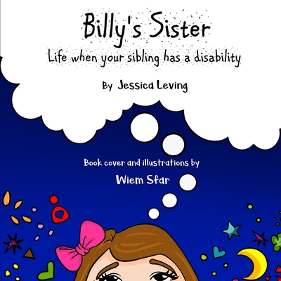Billy's Sister: Life when your sibling has a disability - Wiem Sfar