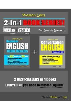 Poza produsului Preston Lee's 2-in-1 Book Series! Beginner English 1000 Words & Conversation English Lesson 1 - 60 For Spanish Speakers - Matthew Preston