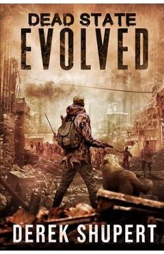 Coperta cărții 'Dead State: Evolved - Derek Shupert'