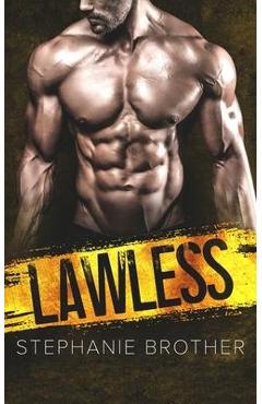 Coperta cărții 'Lawless: A Stepbrother Romance - Stephanie Brother'