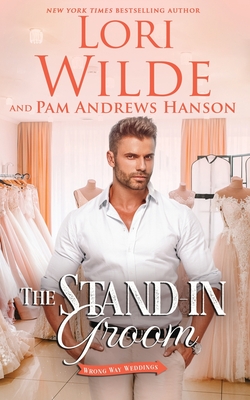 The Stand-in Groom - Pam Andrews Hanson