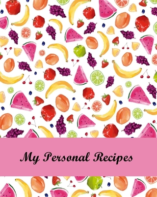 My Personal Recipes: Buy This Cool Recipe Book to Keep All Your Favorite Recipes Organized - Periwinkle Books And Planners