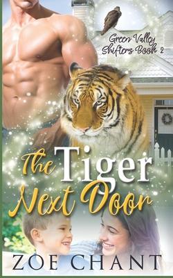 The Tiger Next Door - Zoe Chant