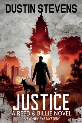 Justice - Dustin Stevens