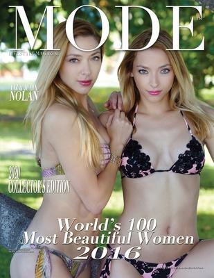 Mode Lifestyle Magazine World's 100 Most Beautiful Women 2016: 2020 Collector's Edition - Liz & Julia Nolan - Alexander Michaels
