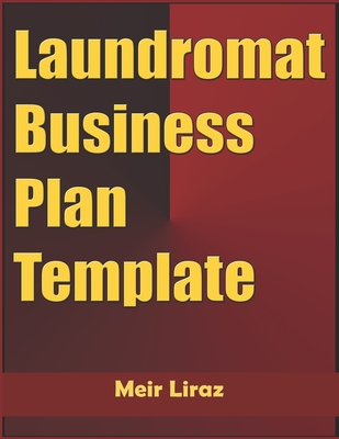 Laundromat Business Plan Template - Meir Liraz