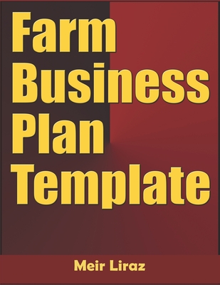Farm Business Plan Template - Meir Liraz