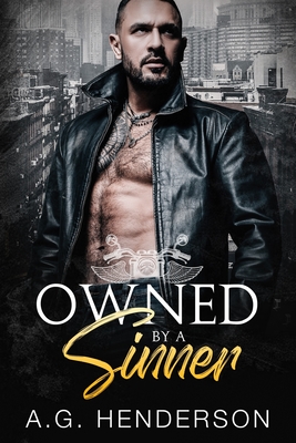 Owned by a Sinner - A. G. Henderson