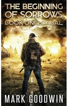 Poza produsului Cabal: An Apocalyptic End Times Thriller - Mark Goodwin