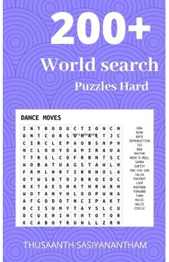 Coperta cărții '200+ Difficult World search Puzzles Hard: World search puzzle book for Kids & adults - Thusaanth Sasiyanatham'