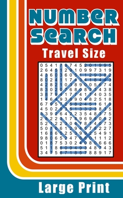Number Search Travel Size: Large Print Puzzle Book - Willyn Wren