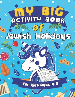 My Big Activity Book of Jewish Holidays: A Jewish Holiday Gift Basket Idea for Kids Ages 4-8 - A Jewish High Holiday Activity Book for Children - Pink Crayon Coloring