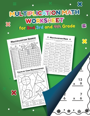 Multiplication Math Worksheet for 2nd, 3rd and 4th grade: Over 20 Fun Designs For Boys And Girls - Educational Worksheets - Little Hands Press
