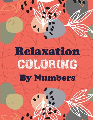 Relaxation Coloring by Numbers: Coloring Book by Number for Anxiety Relief, Scripture Coloring Book for Adults & Teens Beginners, Stress Relieving Cre - Rns Coloring Studio