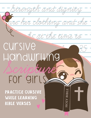 Cursive Handwriting Scripture for Girls: Practice Cursive while learning Bible Verses - Kenniebstyles Journals