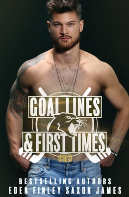 Goal Lines & First Times - Saxon James