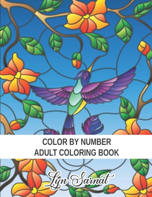 Adult Color By Number Flower: Garden Patterns and Botanical Floral