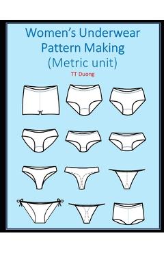 Coperta cărții 'Women's Underwear Pattern Making: Metric unit - Tt Duong'