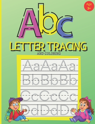 ABC Letter Tracing And Coloring: Handwriting Practice Book for Preschoolers - A Fun Book to Practice Writing Alphabet for Kids Ages 3-5 - Bambam Books