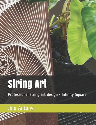 String Art: Professional string art design - Infinity Square - Jino Antony