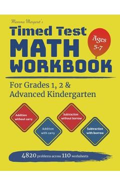 Coperta cărții 'Mamma Margaret's Timed Test Math Workbook For Grades 1, 2 and Advanced Kindergarten: 4820 Addition and Subtraction'