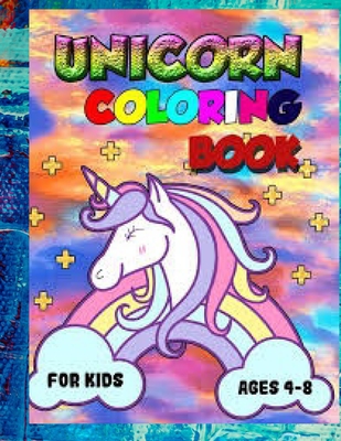 Unicorn Coloring Books for Girls ages 8-12: Unicorn Coloring Book for  Girls, Little Girls, Kids: New Best Relaxing, Fun and Beautiful Coloring  Pages