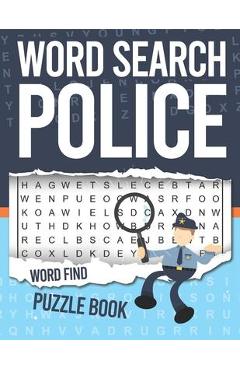 Coperta cărții 'Police Word Search: Word Find Puzzle - Youness Elgaddari'