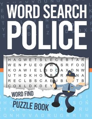 Coperta cărții 'Police Word Search: Word Find Puzzle - Youness Elgaddari'