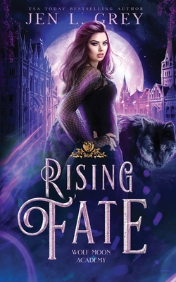 Rising Fate - Jen L. Grey