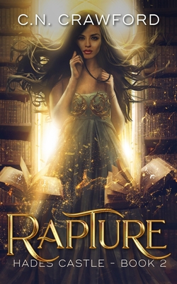 Rapture - C. N. Crawford