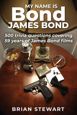 My Name is Bond, James Bond - Brian Stewart