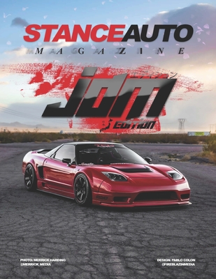Stance Auto Magazine JDM Edition - Paul Doherty