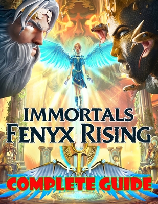 Immortals Fenyx Rising: COMPLETE GUIDE: Becoming A Pro Player In Immortals Fenyx Rising (Best Tips, Tricks, and Strategies) - Evelyn Loza