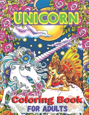 Unicorn Coloring Book For Adults: Adult Coloring Book with Beautiful Unicorn Designs (Unicorns Coloring Books) - Melvin Treiber