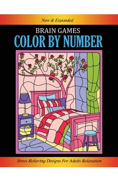 Color By Number Coloring Book For Adults: Large Print, Stress