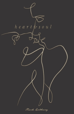 Heart and Soul - Mark Anthony