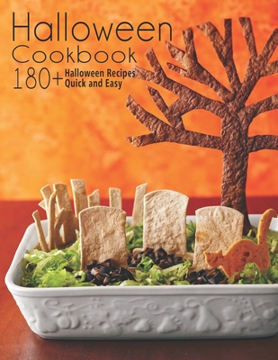 Halloween Cookbook: 180+ Halloween Recipes Quick and Easy - Samuel D. Mcdade