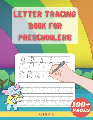 Letter Tracing Book For Preschoolers: Alphabet Writing Practice Children's Dot to Dot Activity Books - Esel Press