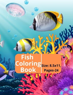 Fish Coloring Book: Kids and Adults Creative Fish Coloring Book. - S&s Brothers