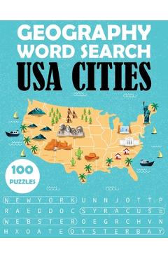 Coperta cărții 'Geography Word Search - USA Cities: 100 Puzzles Large Print Book For Adults - As Publishing'