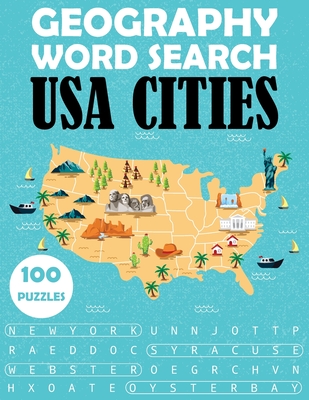 Coperta cărții 'Geography Word Search - USA Cities: 100 Puzzles Large Print Book For Adults - As Publishing'
