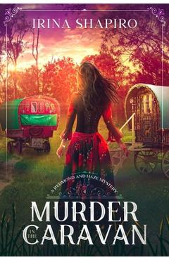 Poza produsului Murder in the Caravan: A Redmond and Haze Mystery Book 4 - Irina Shapiro