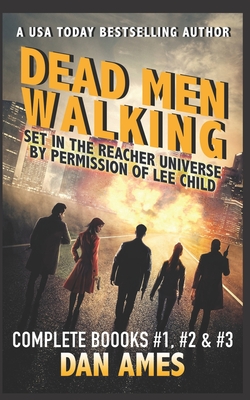 Dead Men Walking (Complete Books #1, #2 ): Jack Reacher's Special Investigators - Dan Ames