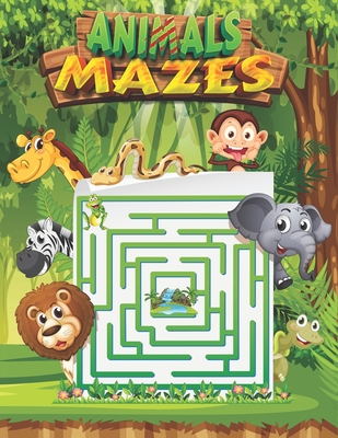 Animals Mazes: Book Vol 1: Activity Book Mazes Puzzles, Little Children's Nature, Mazes For Kids, Fun animals mazes to play - Carta Publishing