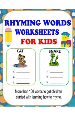 Coperta cărții 'Rhyming Words Worksheets: Rhyming Words Activities For Kids, Learn How To Rhyme With This Rhyming Workbooks For'