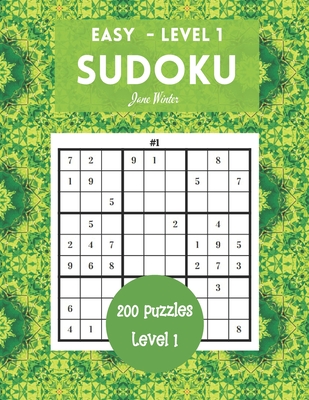 200 Sudoku Puzzles Easy Level 1: Brain Games For Adults, 9x9 Large Print (Sudoku For Adults) - Jane Winter
