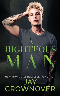 A Righteous Man - Jay Crownover